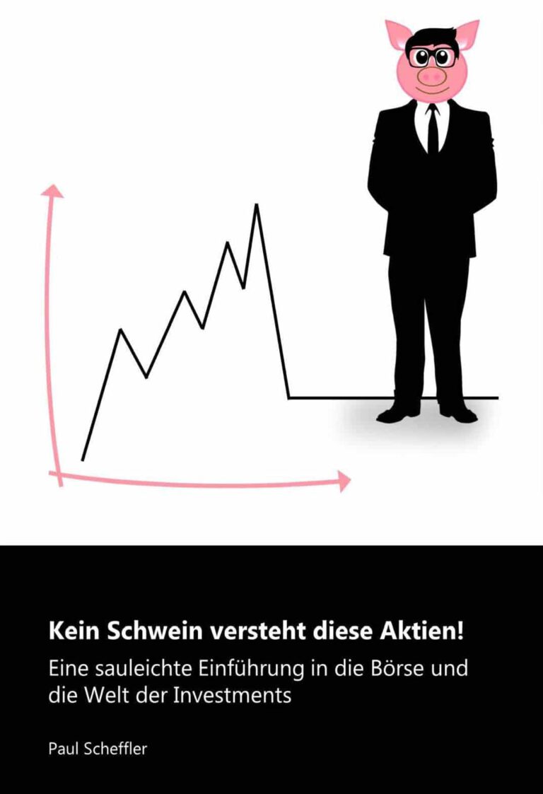 Kein Schwein versteht diese Aktien Buchcover